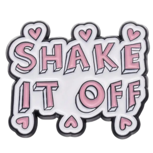 PIN-Shake It Off | PoP x HoyPoloi Gallery